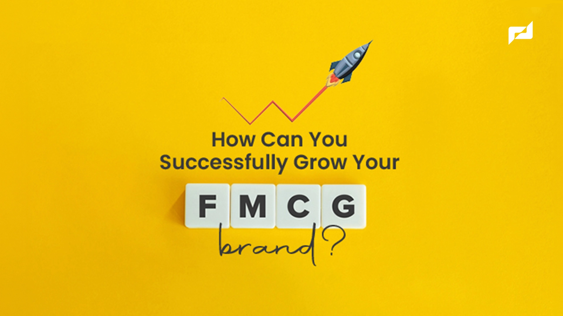 Read more about the article How Can You Successfully Grow Your FMCG Brand?